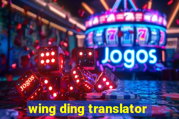 wing ding translator